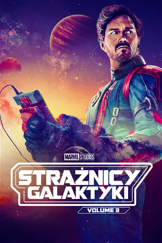 Strażnicy Galaktyki: Volume 3 poster