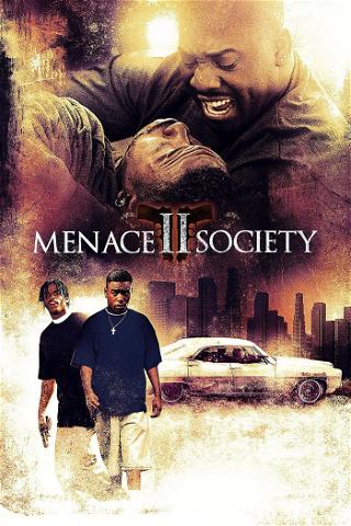 Menace II Society - Die Straßenkämpfer poster