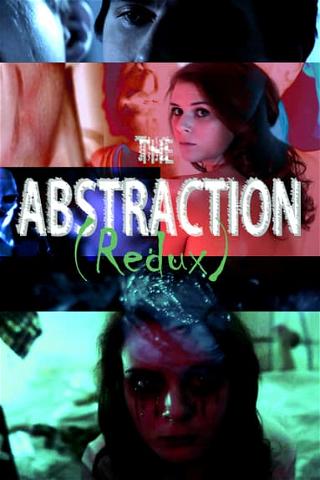 The Abstraction poster