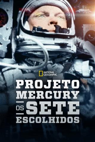 Projeto Mercury: Os Sete Escolhidos poster