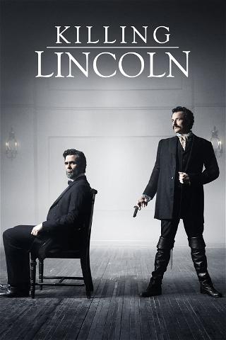 Matar a Lincoln poster
