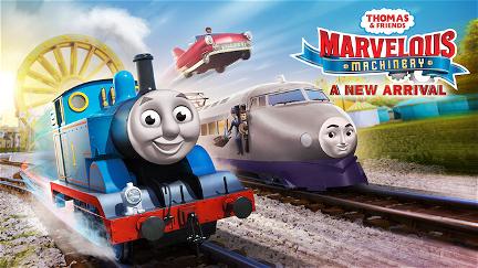 Thomas & Friends: Máquinas maravillosas: La recién llegada poster