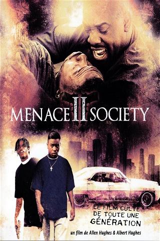 Menace II society poster