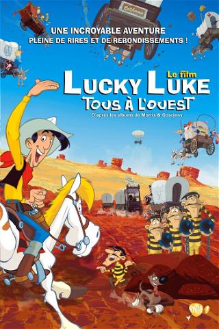 Tous à l’ouest : Une aventure de Lucky Luke poster