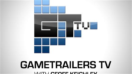 GameTrailers TV with Geoff Keighley poster