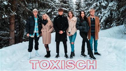 TOXISCH poster