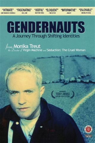 Gendernauts: A Journey Through Shifting Identities poster