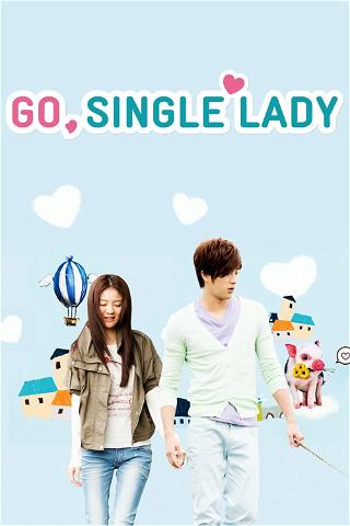 Go, Single Lady poster