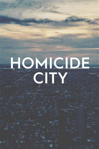 Homicide City poster