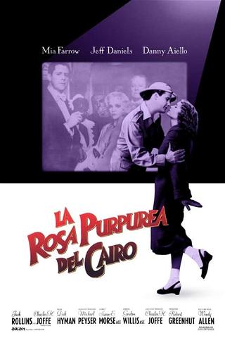 La rosa purpurea del Cairo poster