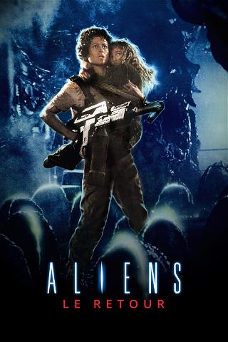 Aliens, le retour poster