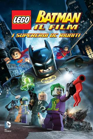LEGO Batman: Il film - I supereroi DC riuniti poster