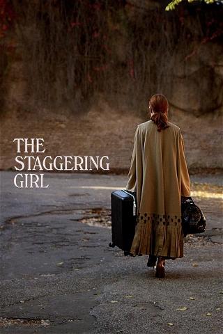 The Staggering Girl poster