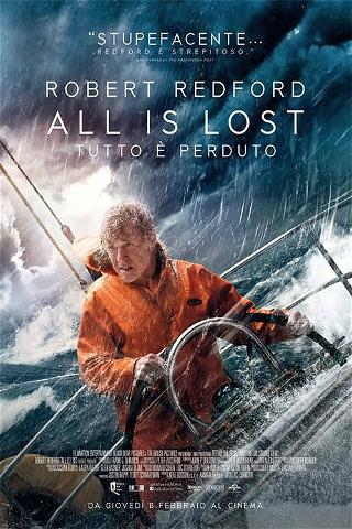 All is Lost: Tutto è Perduto poster