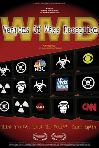 WMD: Weapons of Mass Deception poster