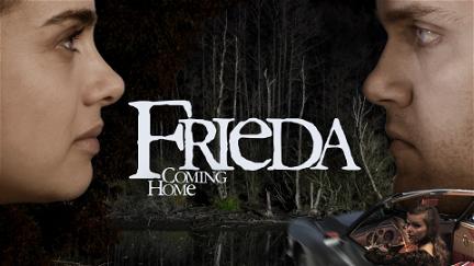 Frieda – Coming Home poster