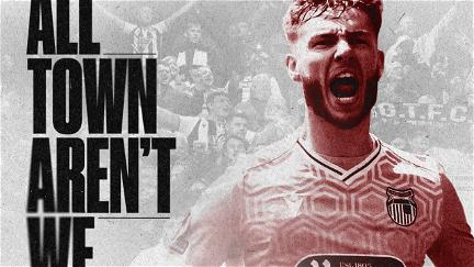 All Town Aren't We poster