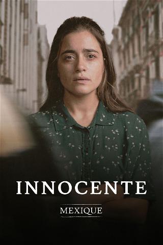 Innocente : Mexique poster