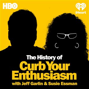 The History Of Curb Your Enthusiasm With Jeff Garlin & Susie Essman poster