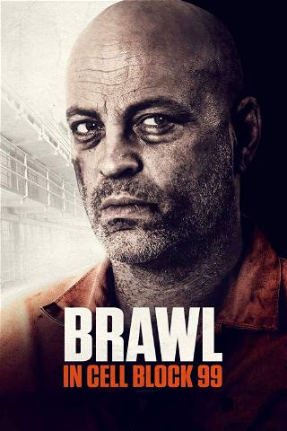 Brawl in Cell Block 99 poster