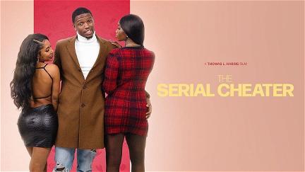 The Serial Cheater poster