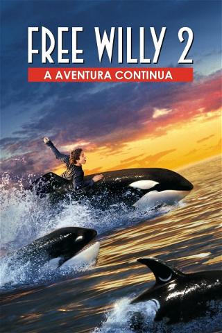 Free Willy 2 - A Aventura Continua poster