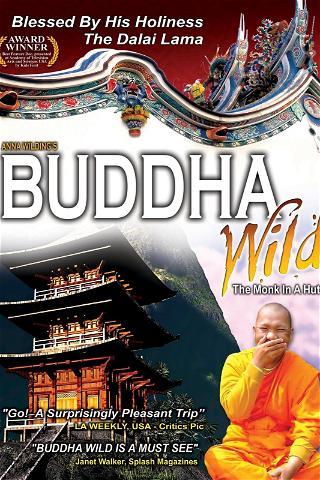 Buddha Wild: Monk in a Hut poster