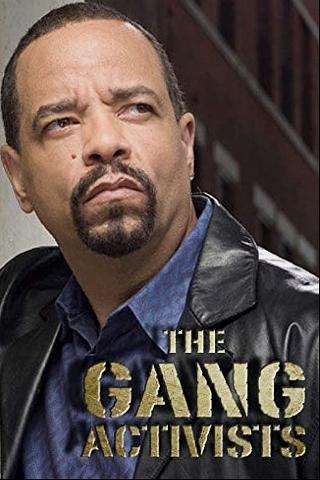 The Gang Activists poster