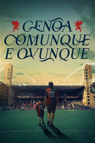 Genoa Anyway and Everywhere poster