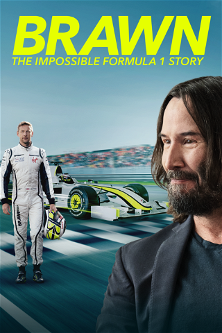 Brawn: The Impossible Formula 1 Story poster