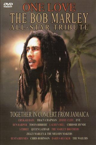 One Love - The Bob Marley All-Star Tribute poster