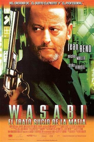 Wasabi: El trato sucio de la mafia poster