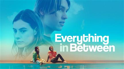 Everything in Between poster