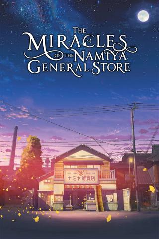 Miracles of the Namiya General Store poster