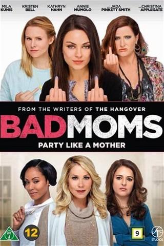 Bad Moms poster