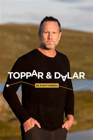Toppar & dalar - En äventyrsresa poster