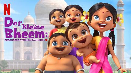 Mighty Little Bheem: I Love Taj Mahal poster