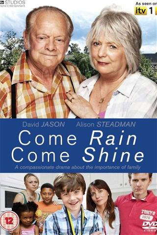 Come Rain Come Shine poster
