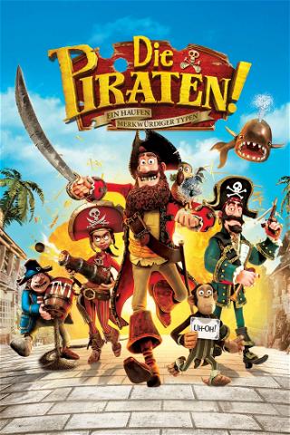 Die Piraten! - Ein Haufen merkwürdiger Typen poster