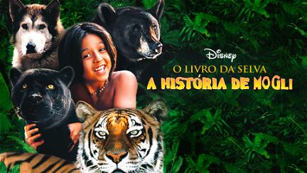 El libro de la selva: la historia de Mowgli poster