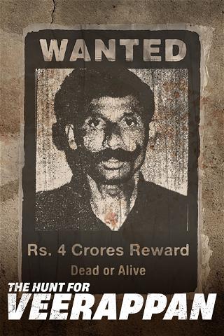 Veerappan: Jakten på en morder poster