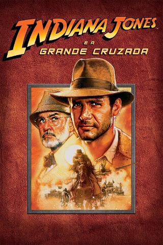 Indiana Jones e a Última Cruzada poster