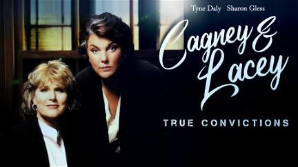 Cagney & Lacey: True Convictions poster