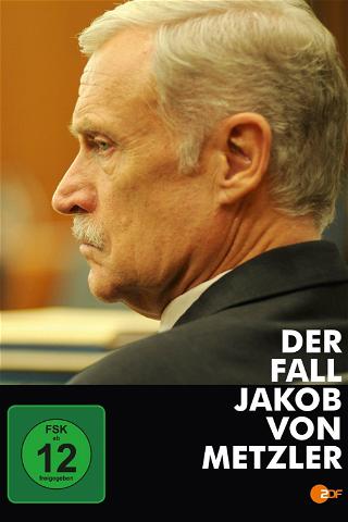 The Case of Jakob von Metzler poster