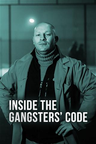 Inside the Gangsters' Code poster