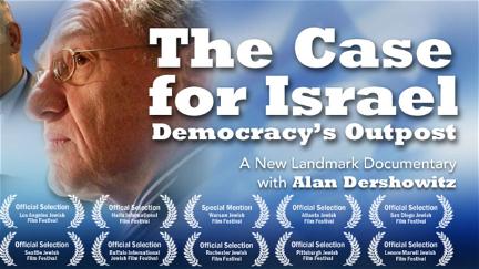 The Case for Israel - Democracy's Outpost poster