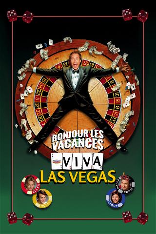Bonjour les vacances : Viva Las Vegas poster