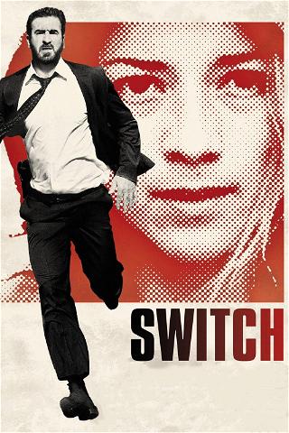 Switch – täydellinen lavastus poster