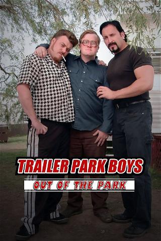 Trailer Park Boys: Out of the Park: Europe poster