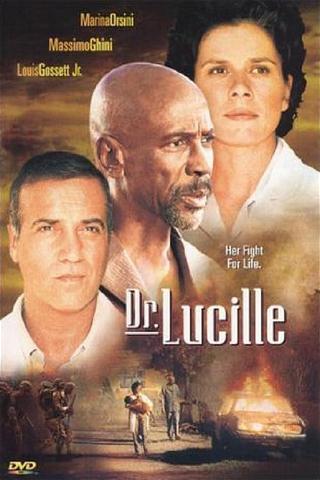 Dr Lucille, un rêve pour la vie poster